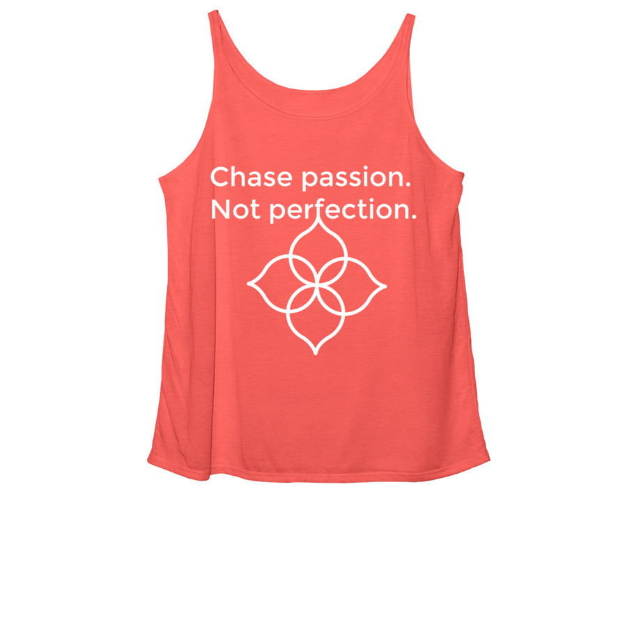 Chase Your Passion Tank