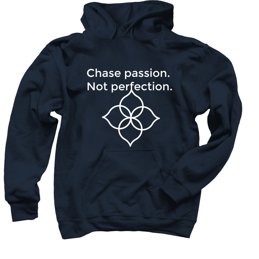 Chase Your Passion Hoodie